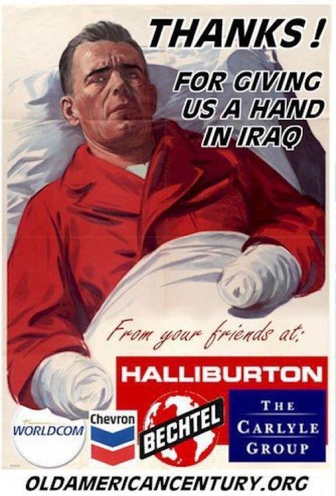 نام: thanks-for-giving-us-a-hand-in-iraq-from-our-friends-at-halliburton-worldcom-chevron-bechtel-the.jpg نمایش: 1572 اندازه: 63.9 کیلو بایت